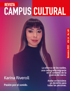 revista campus cultural, 143, karina riveroll